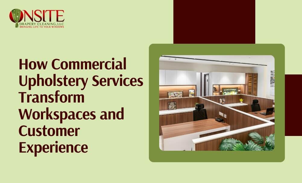 Commercial Upholstery Services