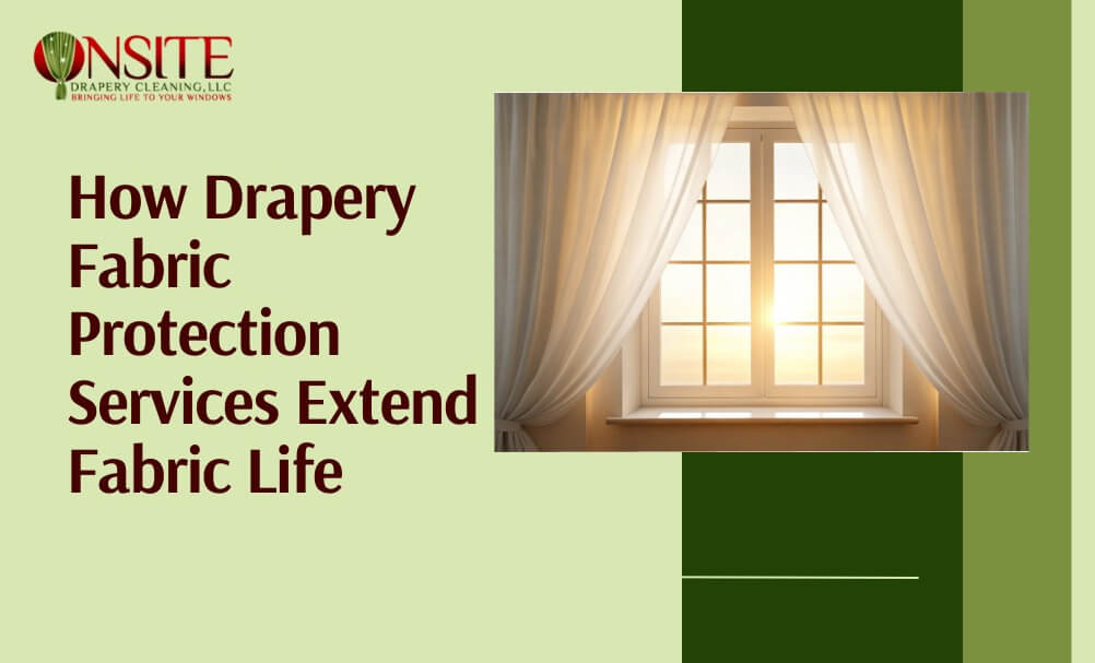 Drapery Fabric Protection Service