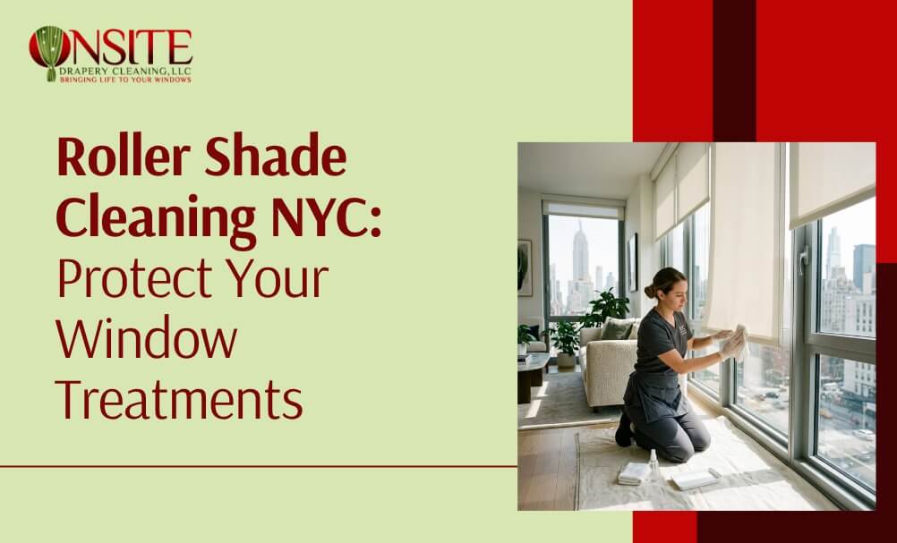 Roller Shade Cleaning NYC