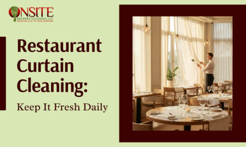 Restaurant Curtain Cleaning in NYC
